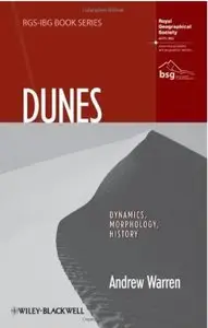 Dunes: Dynamics, Morphology, History