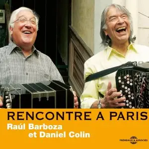 Raul Barboza & Daniel Colin - Rencontre a Paris (2012)
