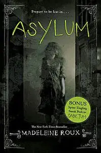 «Asylum» by Madeleine Roux