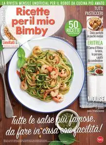 Ricette per il Mio Bimby – luglio 2022