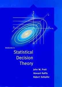 Introduction to Statistical Decision Theory (repost)