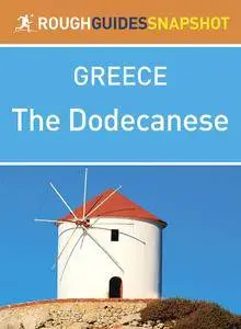 Rough Guides Snapshot Greece: The Dodecanese (Repost)