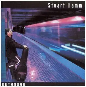 Stuart Hamm - Outbound (2000)