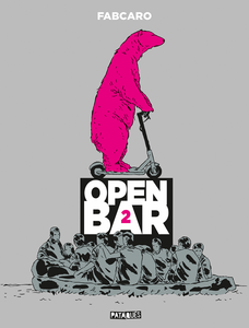 Open Bar - Tome 2 - 2e Tournée