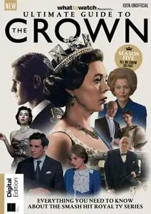 The Ultimate Guide to The Crown - 1st Edition 2022