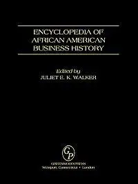 Encyclopedia of African American Business History