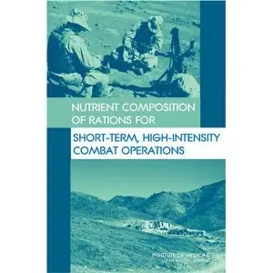 Nutrient Composition of Rations for Short-Term, High-Intensity Combat Operations
