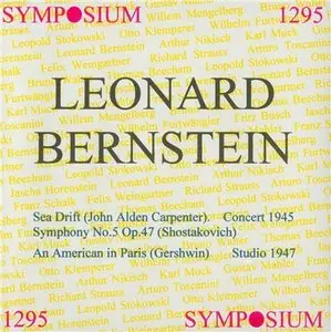 Shostakovich - Symphony No,5 / Carpenter - Sea Drift / Gershwin - An American in Paris (Bernstein - 1945 and 1947 rec.) - 2002