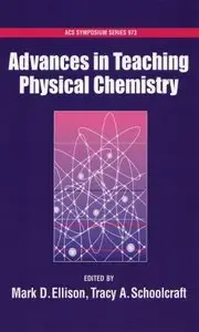 Advances in Teaching Physical Chemistry