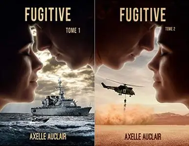 Axelle Auclair, "Fugitive", tomes 1 à 2