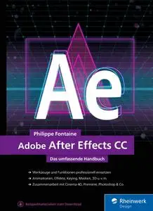 Philippe Fontaine - Adobe After Effects CC: Das umfassende Handbuch