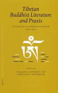 Proceedings of the Tenth Seminar of the IATS, 2003, Tibetan Buddhist Literature and Praxis: Studies in Its Formative Period, 90