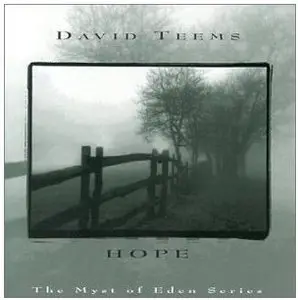 David Teems - Hope - The Myst of Eden (2005)