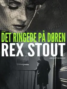 «Det ringede på døren» by Rex Stout