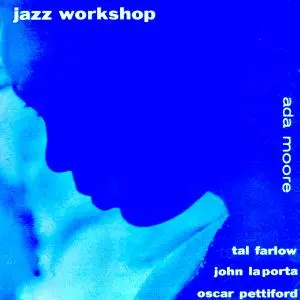 Ada Moore - Jazz Workshop, Vol. 3 (1954/2021) [Official Digital Download 24/96]