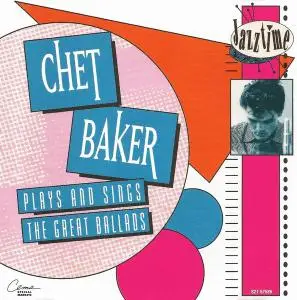 Chet Baker - Plays and Sings the Great Ballads (1992) (Re-up)