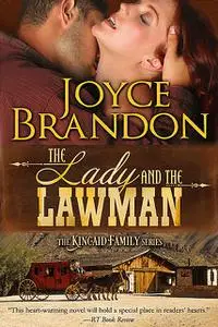 «The Lady and the Lawman» by Joyce Brandon
