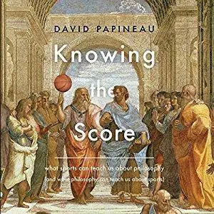 Knowing the Score [Audiobook]