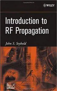 Introduction to RF Propagation (Repost)