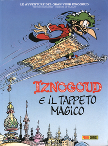 Il Gran Visir Iznogoud - Volume 3 - Iznogoud E Il Tappeto Magico