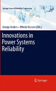 Innovations in Power Systems Reliability (repost)