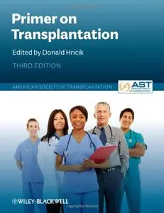 Primer on Transplantation, 3rd edition (repost)