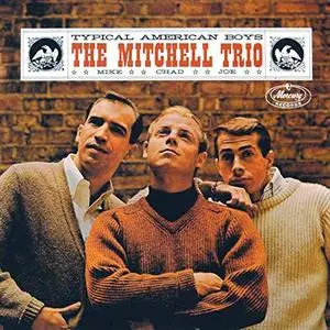 The Mitchell Trio - Typical American Boys (1965/2019)