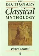 A Concise Dictionary of Classical Mythology