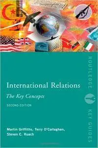 International Relations: The Key Concepts