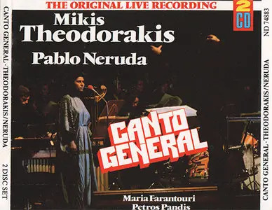 Theodorakis - Farantouri / Pandis - Canto General [1975 recording, unremastered german 1990 cd version]