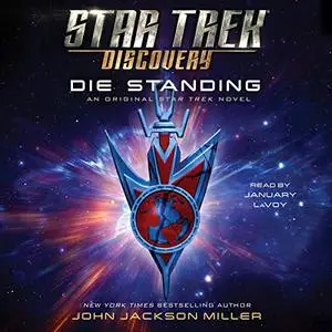 Star Trek: Discovery: Die Standing [Audiobook]