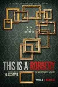This is a Robbery: The World's Biggest Art Heist S01E02