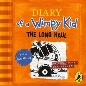 «The Long Haul (Diary of a Wimpy Kid book 9)» by Jeff Kinney