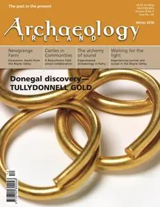 Archaeology Ireland - Winter 2018