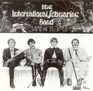 The International Submarine Band - Safe at Home (1968) [2004 Sundazed SC 6206] REPOST