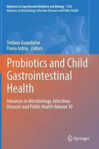 Probiotics and Child Gastrointestinal Health (Repost)