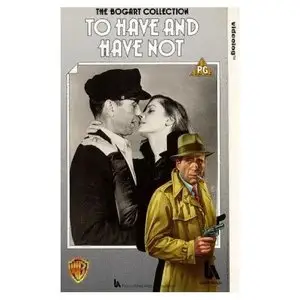 To Have and Have Not (1944)