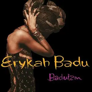 Erykah Badu - Baduizm (1997/2016)