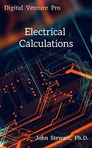 Basic Electrical Calculations and Conversions
