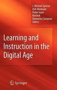 Learning and Instruction in the Digital Age