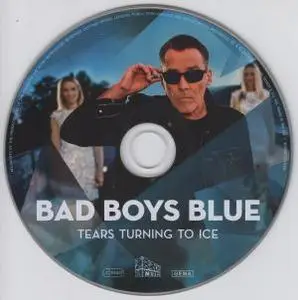 Bad Boys Blue - Tears Turning To Ice (2020) {Bros Music}