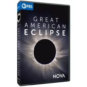 PBS - NOVA: Great American Eclipse (2024)