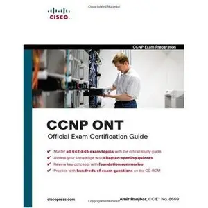 Amir Ranjbar, CCNP ONT Official Exam Certification Guide (Repost) 