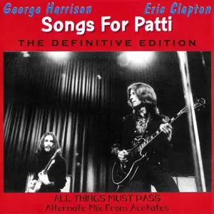 George Harrison - Songs For Patti (The Definitive Edition) (1994) {2004 Remasters Workshop} **[RE-UP]**