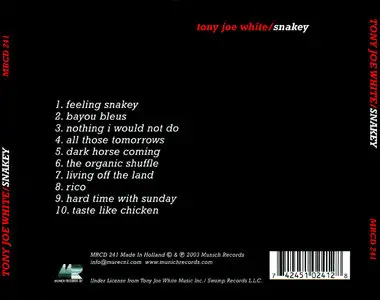 Tony Joe White – Snakey (2003)
