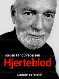 «Hjerteblod» by Jørgen Flindt Pedersen