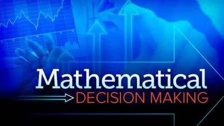 TTC - Mathematical Decision Making: Predictive Models and Optimization