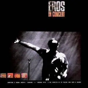 Eros Ramazzotti - Eros In Concert (1991) 2CD