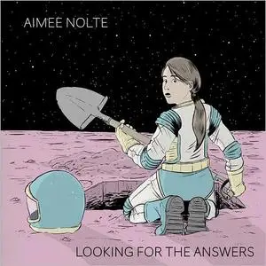 Aimee Nolte - Looking For The Answers (2019)
