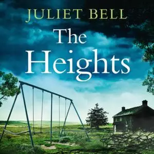 «The Heights» by Juliet Bell